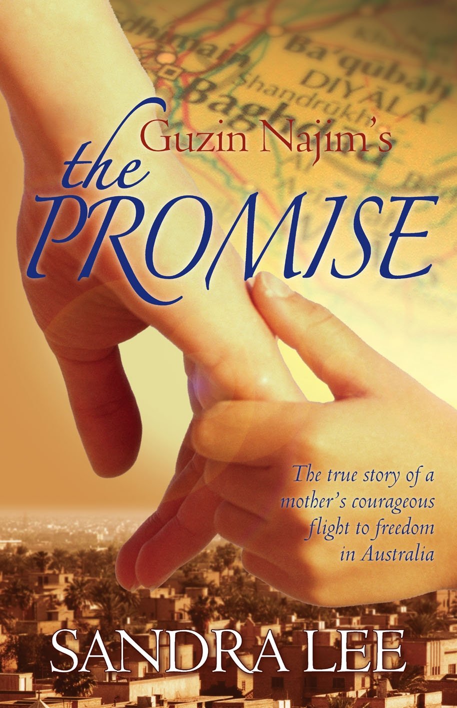 Guzin Najim's The Promise