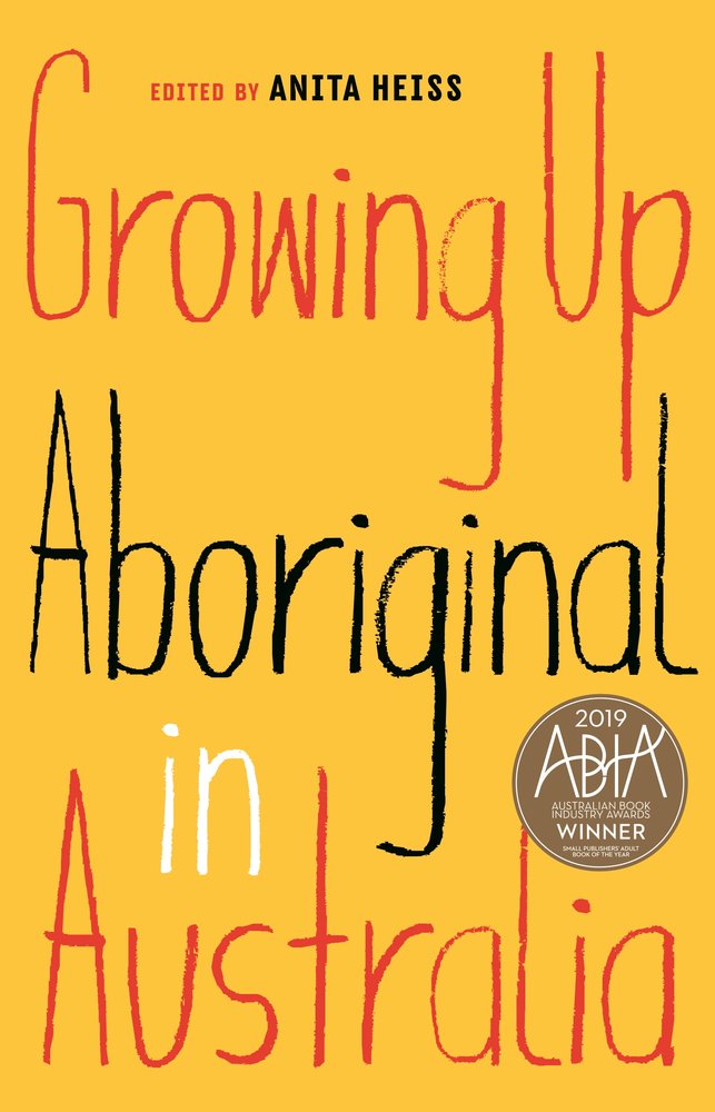 Growing Up Aboriginal in Australia book cover