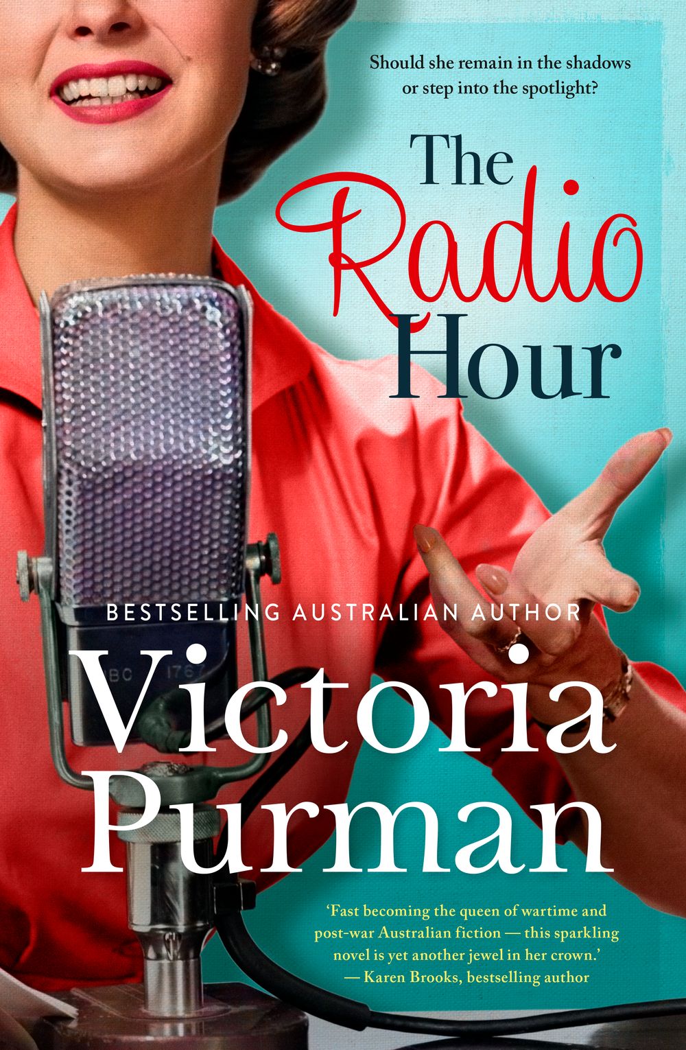 The Radio Hour: the charming and funny new novel of 2024 from bestselling author of The Nurses War, for readers of LESSONS IN CHEMISTRY and HIDDEN FIGURES