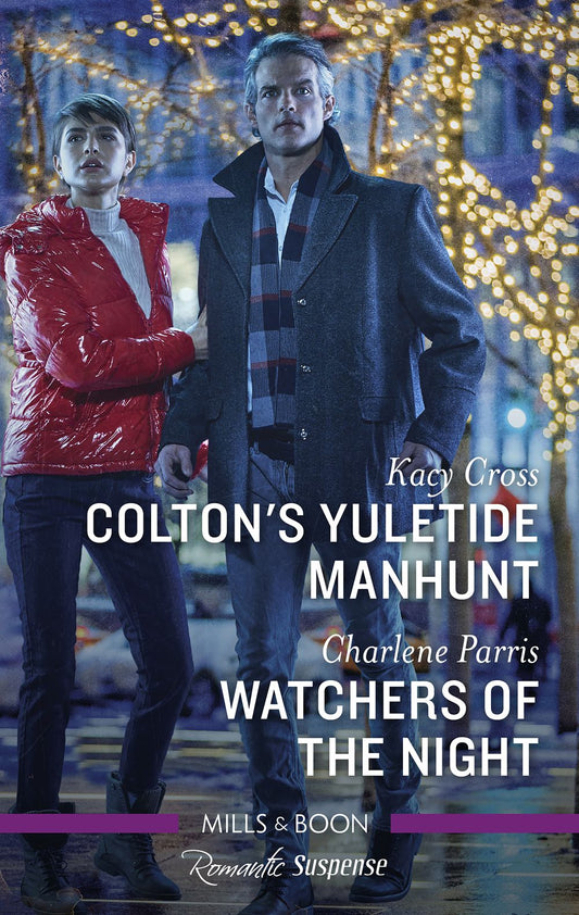 Colton's Yuletide Manhunt/Watchers of the Night