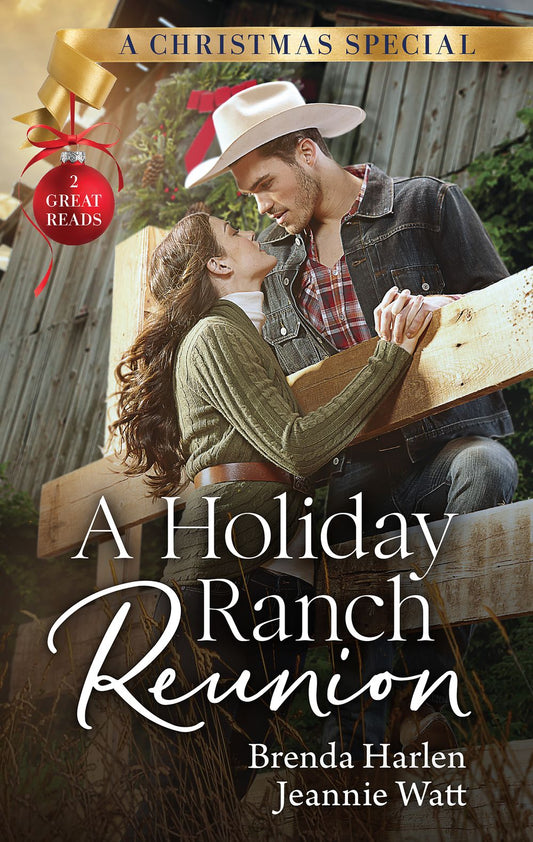 A Holiday Ranch Reunion/One Night with the Cowboy/A Ranch Between Them