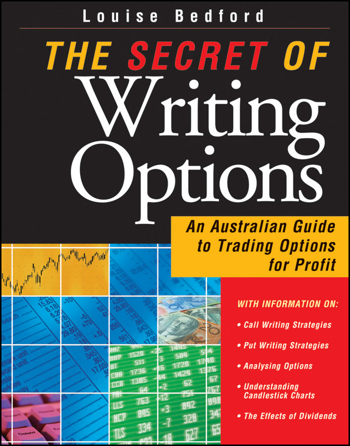 The Secret of Writing Options: An Australian Guide to Trading Options for Profit cover
