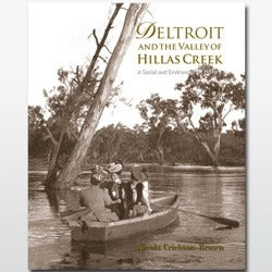 Deltroit and the Valley of Hillas Creek: A Social and Environmental History book cover
