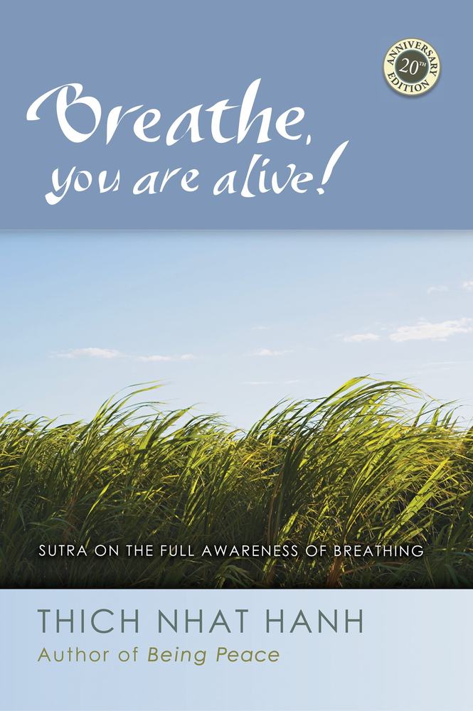 Breathe, You Are Alive! (Revised and Expanded) book cover