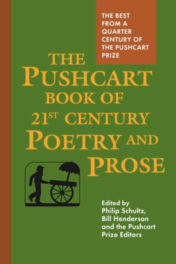The Pushcart Book of Twenty-First Century Poetry and Prose cover