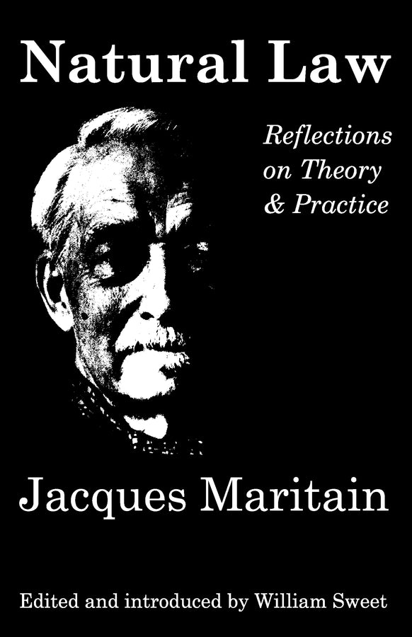 Natural Law: Reflections On Theory & Practice cover