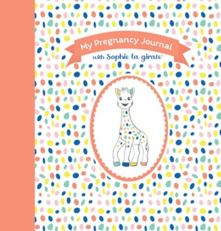 My Pregnancy Journal with Sophie la girafe cover