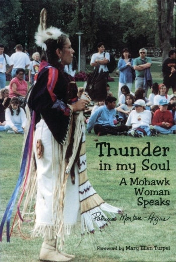 Thunder in My Soul: A Mohawk Woman Speaks cover