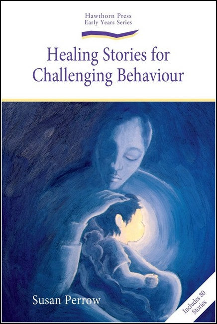 Healing Stories for Challenging Behaviour cover