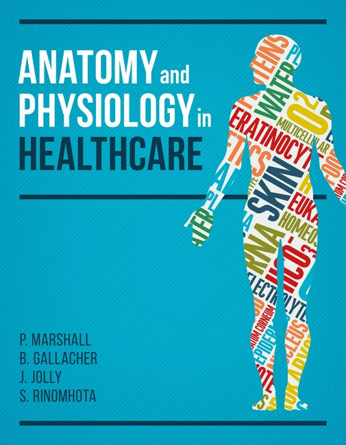 Anatomy and Physiology in Healthcare cover