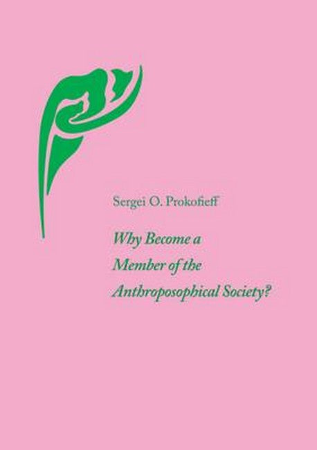Why Become a Member of the Anthroposophical Society? cover
