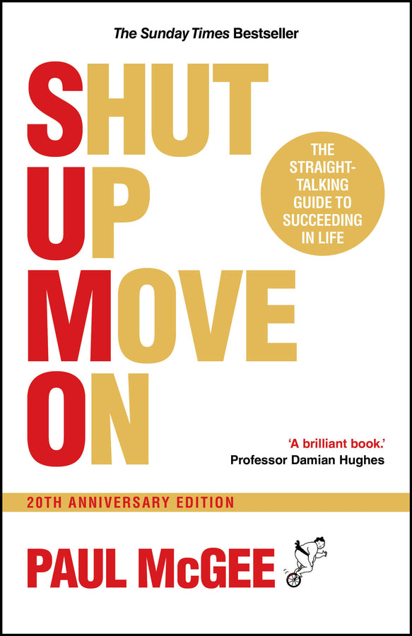 SUMO (Shut Up, Move On): The Straight-Talking Guide to Succeeding in Life, 20th Anniversary Edition cover