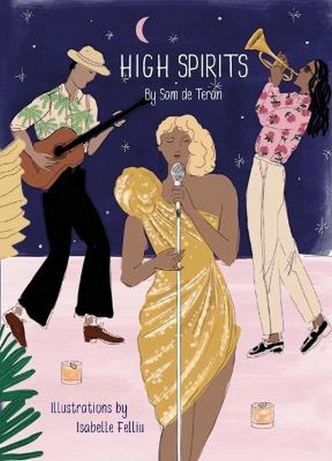 High Spirits Easy Elegant Cocktails cover