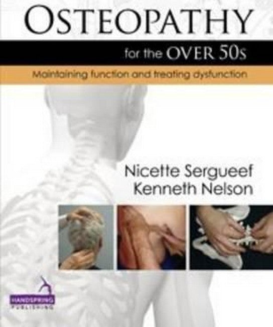 Osteopathy for the Over 50's cover