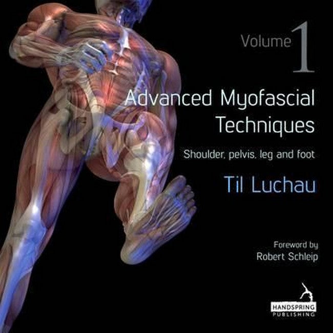 Advanced Myofascial Techniques: Volume 1 cover