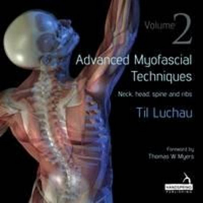 Advanced Myofascial Techniques: Volume 2 cover