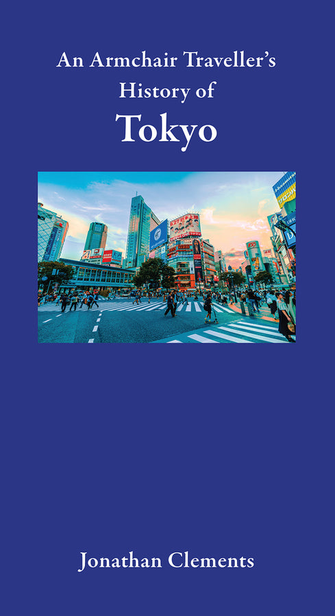 An Armchair Traveller's History of Tokyo cover