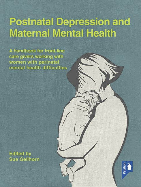 Postnatal Depression and Maternal Mental Health cover