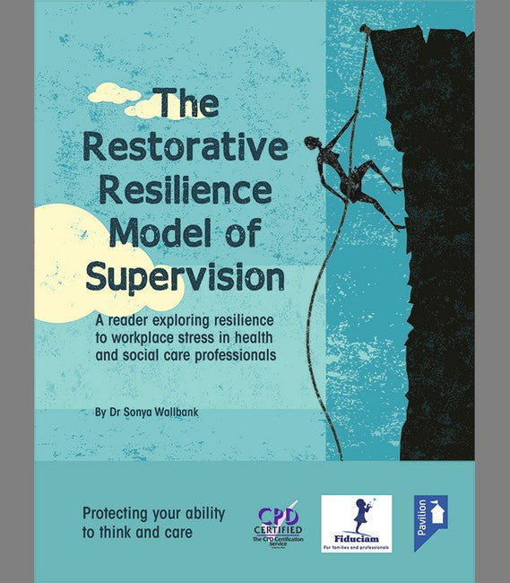 The Restorative Resilience Model of Supervision cover
