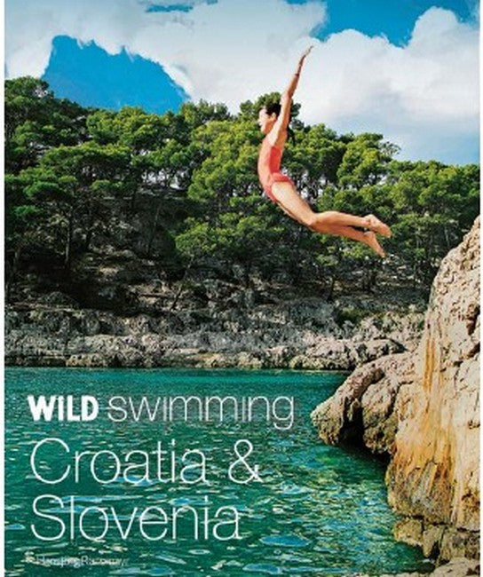 Wild Swimming Croatia and Slovenia cover