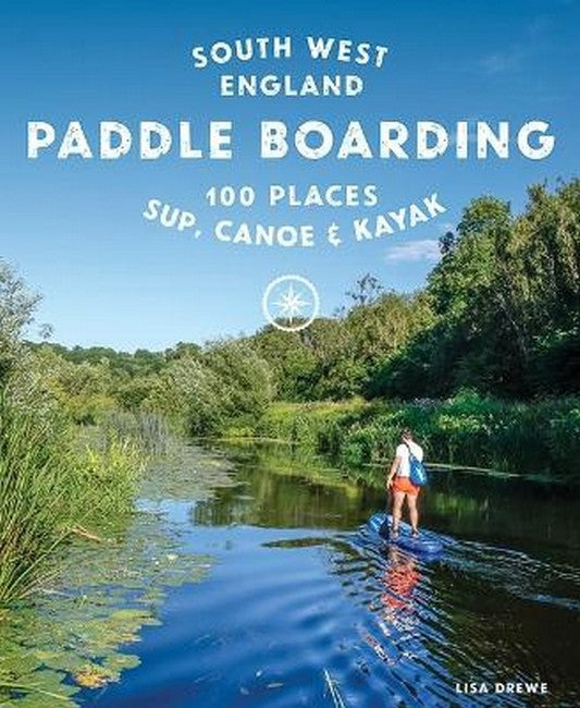 Paddle Boarding South West England cover