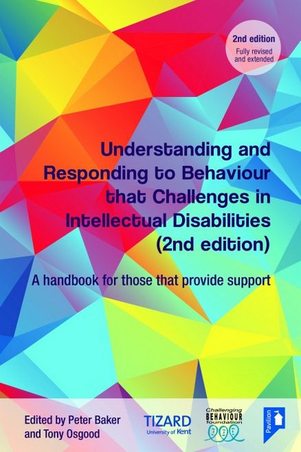 Understanding and Responding to Behaviour that Challenges in Intellectua cover