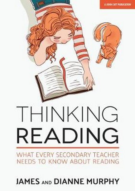 Thinking Reading: What every secondary teacher needs to know about reading cover