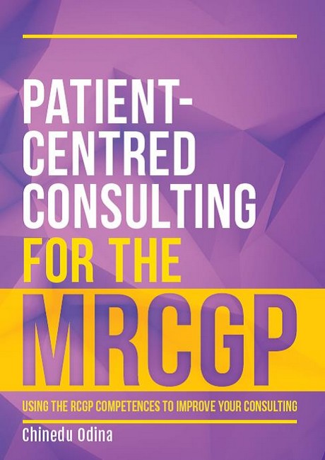 Patient-Centred Consulting for the MRCGP cover