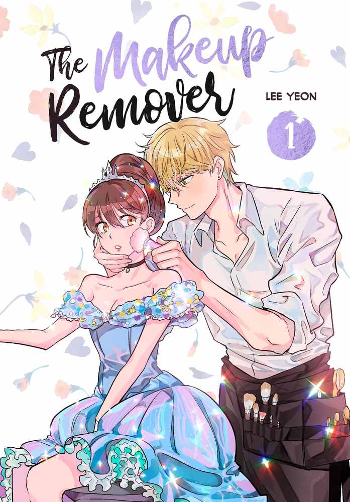 The Makeup Remover: Volume 1 book cover