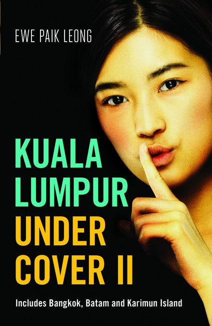 Kuala Lumpur Undercover II cover
