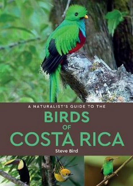 A Naturalist's Guide to the Birds of Costa Rica (2nd edition) cover