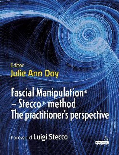 Fascial Manipulation(r) - Stecco(r) Method the Practitioner's Perspective cover