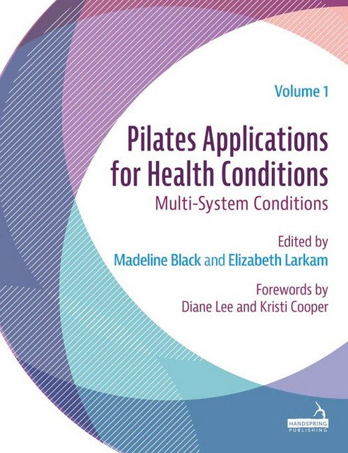 Pilates Applications for Health Conditions Volume 1 cover