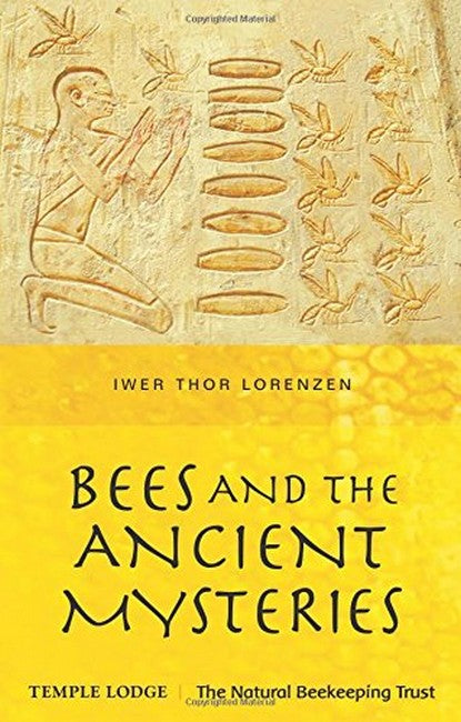 Bees and the Ancient Mysteries cover