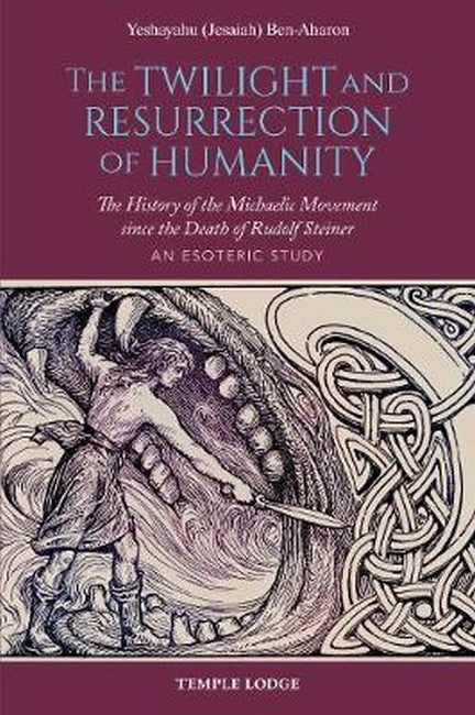 The Twilight and Resurrection of Humanity cover