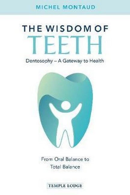 The Wisdom of Teeth cover