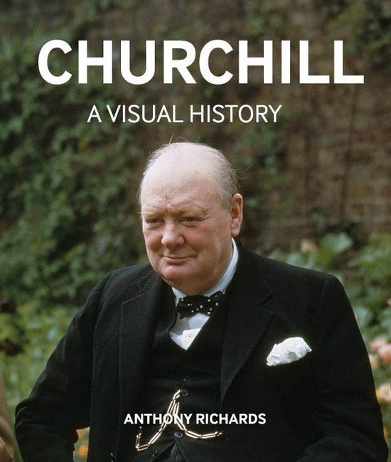 Churchill: A Visual History cover