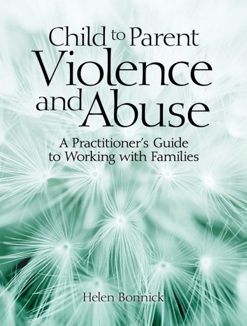 Child to Parent Violence and Abuse cover