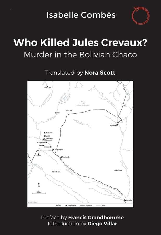 Who Killed Jules Crevaux?