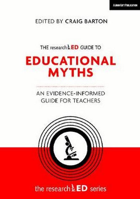 The researchED Guide to Education Myths: An evidence-informed guide for teachers cover