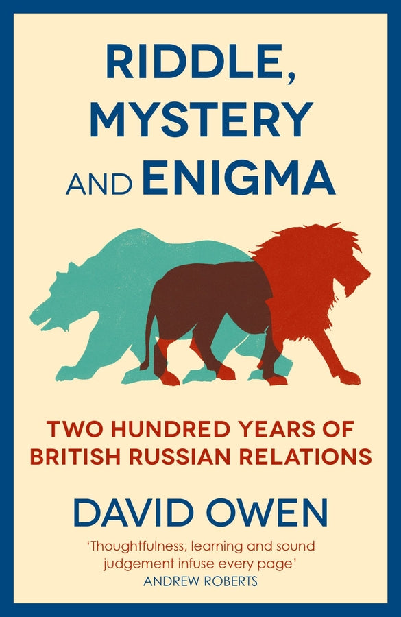 Riddle, Mystery, and Enigma: Two Hundred Years of BritishRussian Relations cover