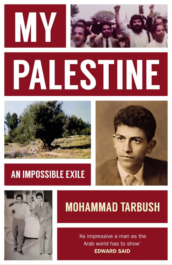 My Palestine: An Impossible Exile cover