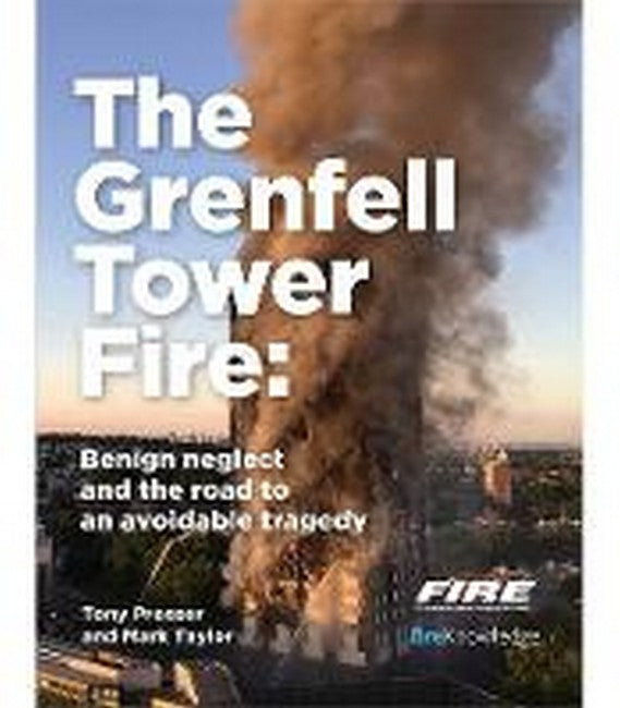 Grenfell Tower Fire: Benign neglect and the road to an avoidable tragedy cover