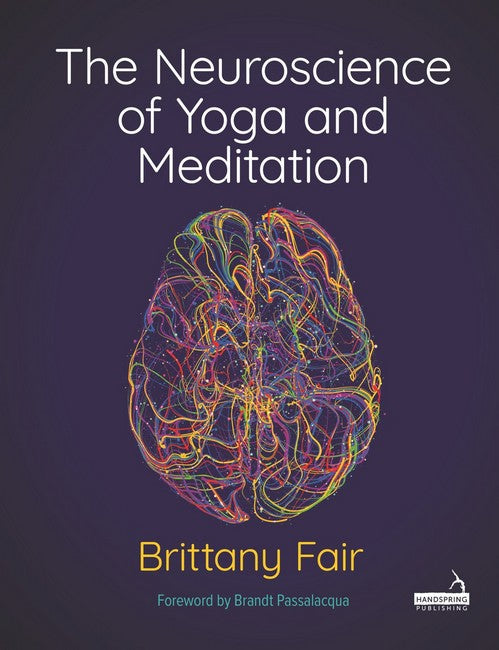 The Neuroscience of Yoga and Meditation cover