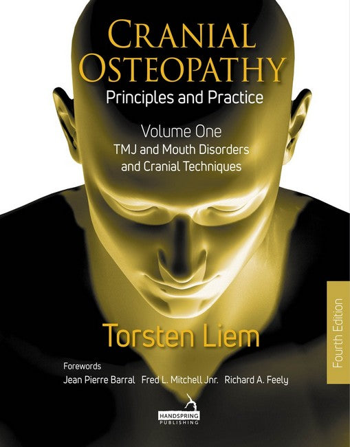 Cranial Osteopathy: Principles and Practice - Volume 1 cover