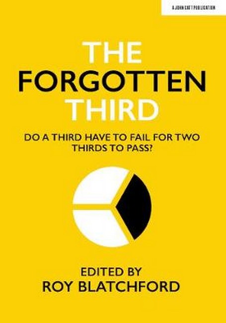 The Forgotten Third: Do one third have to fail for two thirds to succeed cover