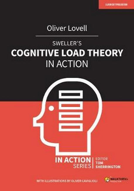 Sweller's Cognitive Load Theory in Action cover