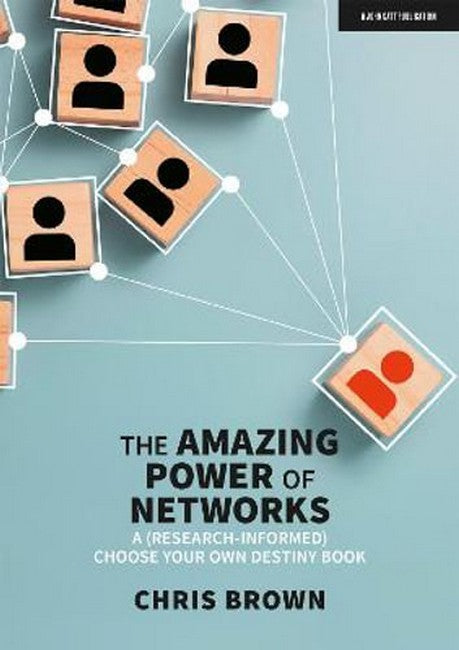 The Amazing Power of Networks: A (research-informed) choose your own destiny book cover