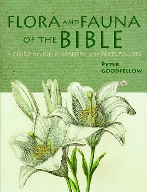 Flora & Fauna of the Bible cover