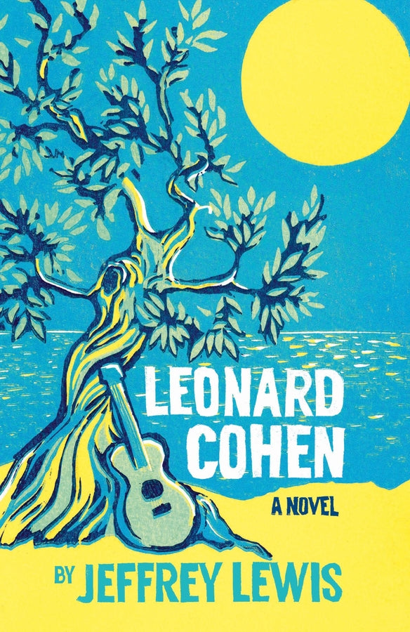 Leonard Cohen: A Novel cover